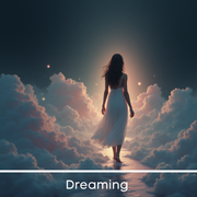 Woman in a white dress standing on clouds with the word 'Dreaming' at the bottom.